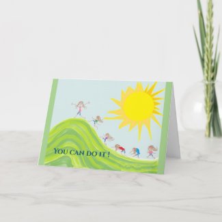 You Can Do it Encouraging Greeting Card