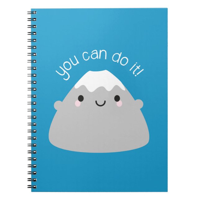 You Can Do It! Kawaii Mt Fuji Notebook (Front)