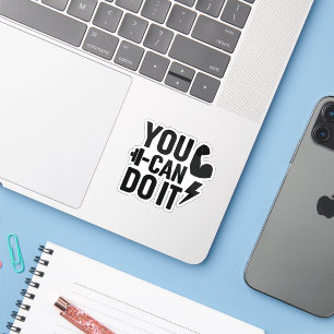 You Can Do It – Motivational Gym Poster for Athlet Sticker