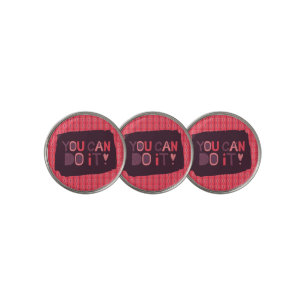 You Can Do It Pink Patterned Golf Ball Marker