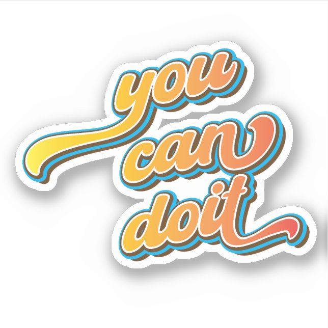 You can do it sticker (Front)