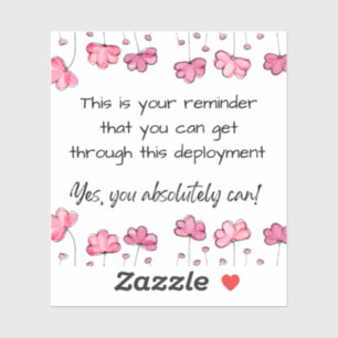 You Can Get Through This Deployment Sticker