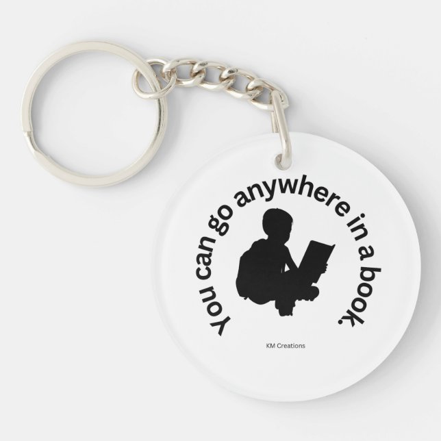 You Can Go Anywhere In A Book Keychain (Front)