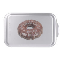 You can kiss my bundt cake funny