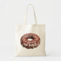 You can kiss my bundt funny cake