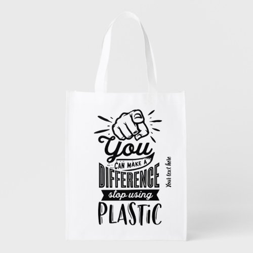 You can make difference stop using plastic grocery bag