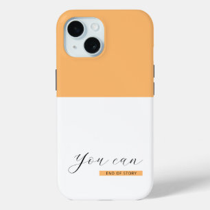 You Can   Motivational Quote   Inspirational iPhone 15 Case