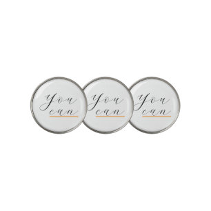 You Can Motivational Quote Inspirational Golf Ball Marker