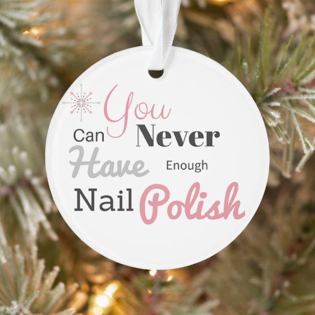 You can never have enough nail polish ornament (Tree)