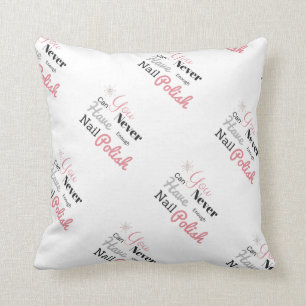 You can never have enough nail polish pillow