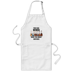 You Can Never Have Too Many Guitars Long Apron