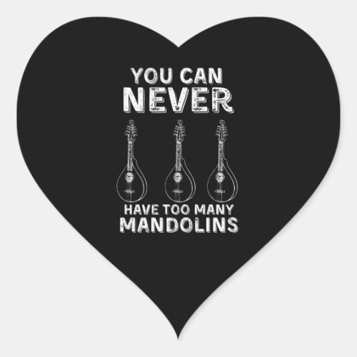 You can never have too many mandolins heart sticker