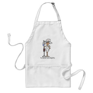 You can not cure stupidity! adult apron