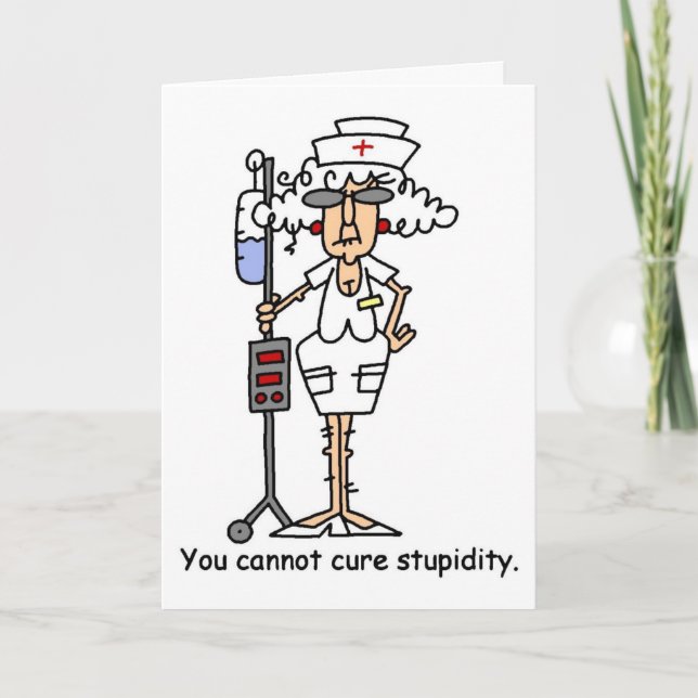 You can not cure stupidity! card (Front)