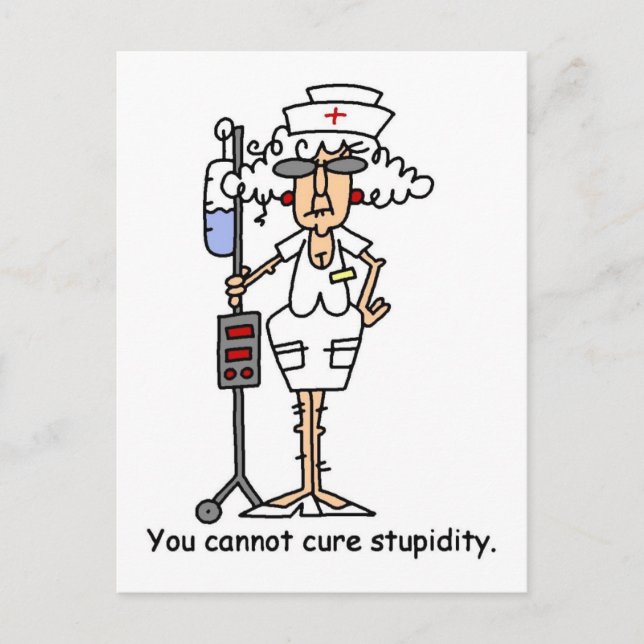 You can not cure stupidity! postcard (Front)