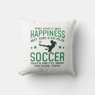 You Can Play Soccer Throw Pillow
