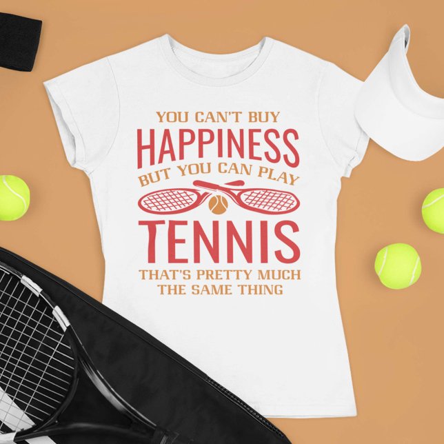 You Can Play Tennis T-Shirt (Creator Uploaded)