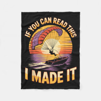 You Can Read This Parasailer Paragliding Boating P Fleece Blanket