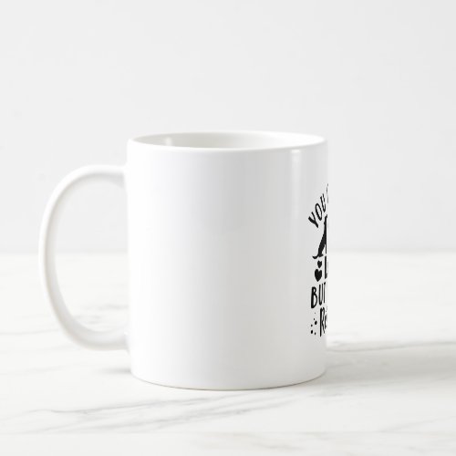 You Can Rescue Love Coffee Mug
