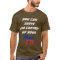 YOU CAN SHOVE GUN CONTROL T-SHIRT