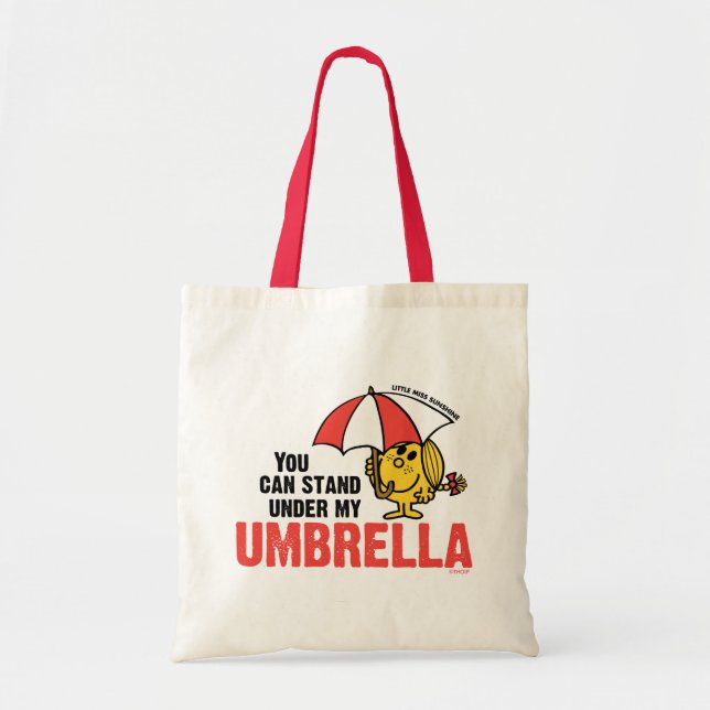 You Can Stand Under My Umbrella Tote Bag (Front)