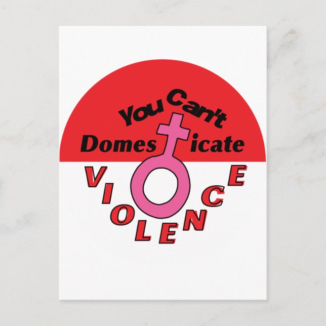 You Can’t Domesticate Violence - Feminist Design Postcard (Front)