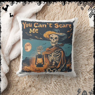 You Can’t Scare Me   ExDesigner   Halloween Throw Pillow