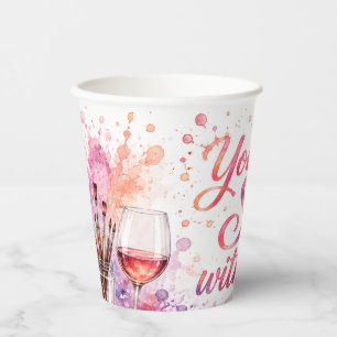 You Can’t Sip with Us Watercolor Paint & Sip Party Paper Cups