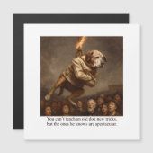You can’t teach an old dog new tricks (Front/Back)