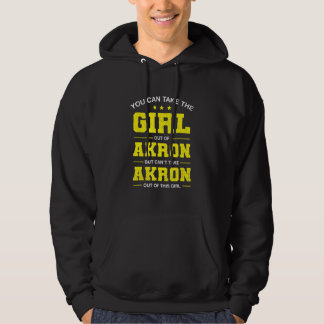 You Can Take The Girl Out Of Akron Ohio Girlfriend Hoodie