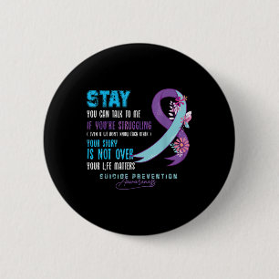 You Can Talk To Me Suicide Prevention Awareness We Button