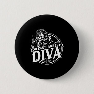 You Cant Arrest Diva Sy Skeleton Peace Sign Goth G Button