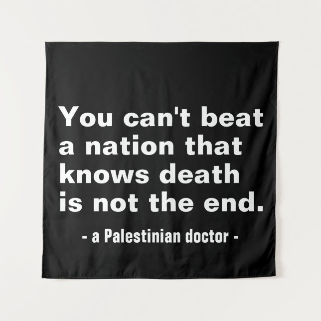 You can't beat a nation that-palestine Basic text. Tapestry (Front)