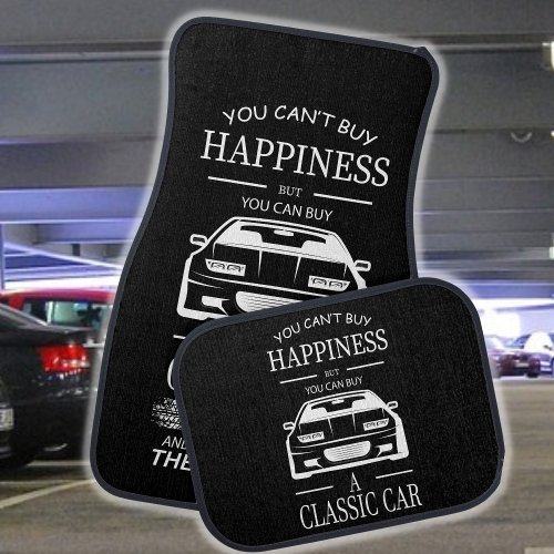 You Cant Buy Happiness But Classic Car Same Thing Car Floor Mat