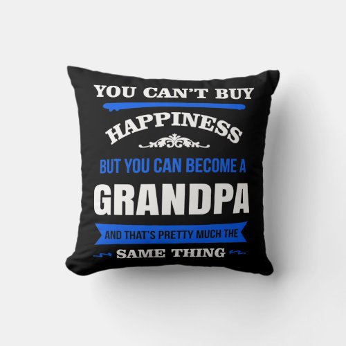 You Cant Buy Happiness But You Can Become A Throw Pillow