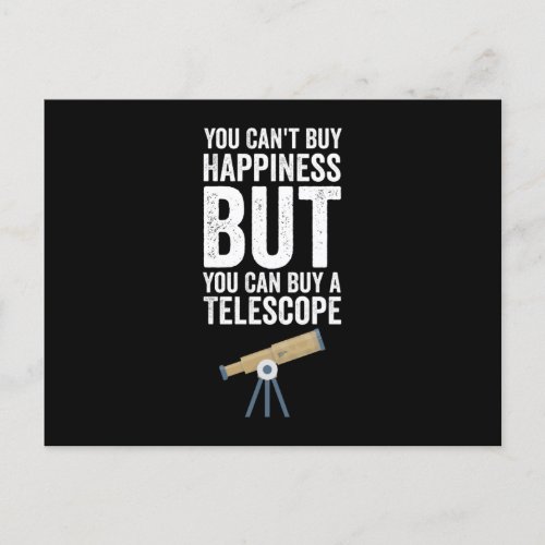 You Cant Buy Happiness But You Can Buy A Telescope Holiday Postcard