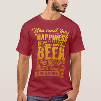 You Cant Buy Happiness But You Can Buy Craft T-Shirt