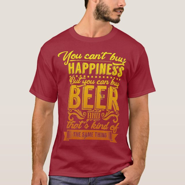 You Cant Buy Happiness But You Can Buy Craft T-Shirt (Front)