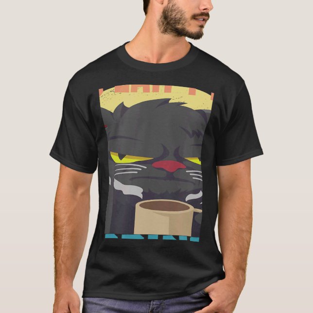 you cant buy happiness cat coffee saying coffee mu T-Shirt (Front)