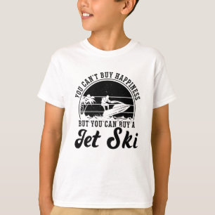 You Can't Buy Happiness Jet Skiing Jet Ski Rider T-Shirt