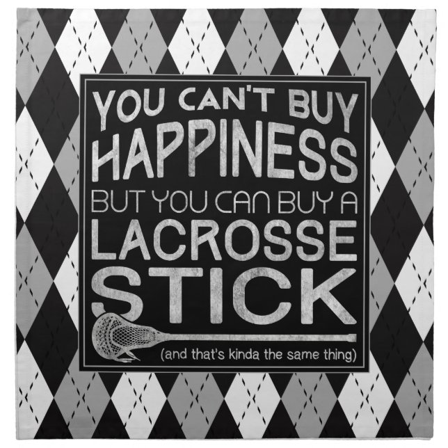 You Can't Buy Happiness, LAX Lacrosse Serviette Napkin (Front)