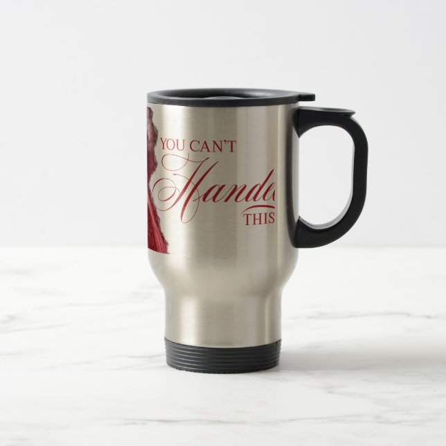 You Can't Handel This Classical Composer Pun Travel Mug (Right)