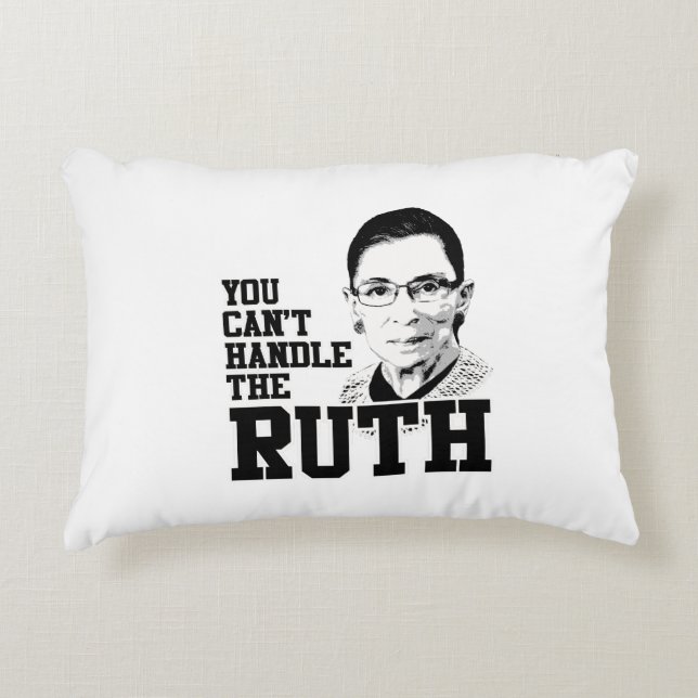 You can't handle the Ruth Decorative Pillow (Front)