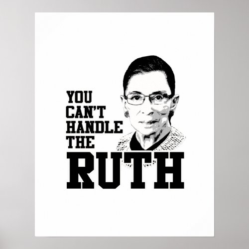 You cant handle the Ruth Poster