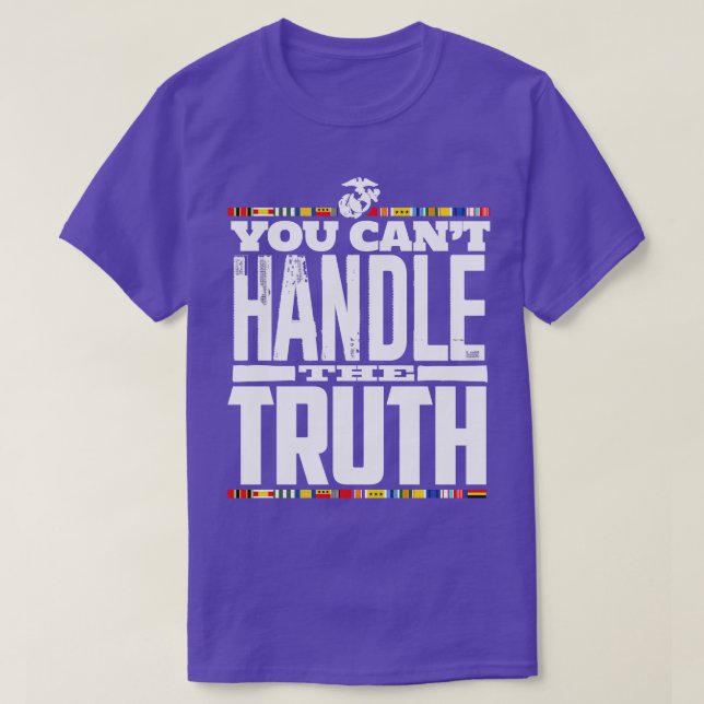 You Cant Handle The T T-Shirt (Design Front)