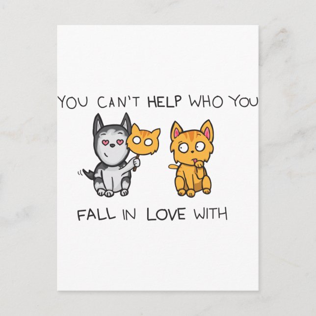 You Can't Help Who You Fall in Love With Postcard (Front)