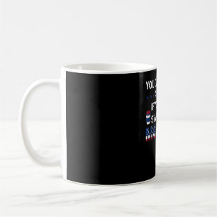 You Can't Hurt Me More Than The Cowboys Already Ha Coffee Mug