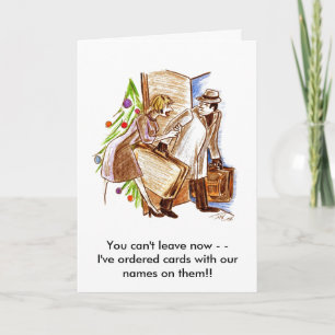 You can't leave now holiday card