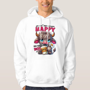 You Can't Make Everyone Happy You Are Not Coffee Hoodie