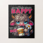 You Can&#39;t Make Everyone Happy You Are Not Coffee  Jigsaw Puzzle